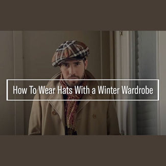 Off The Wall: How To Wear Hats With A Winter Wardrobe